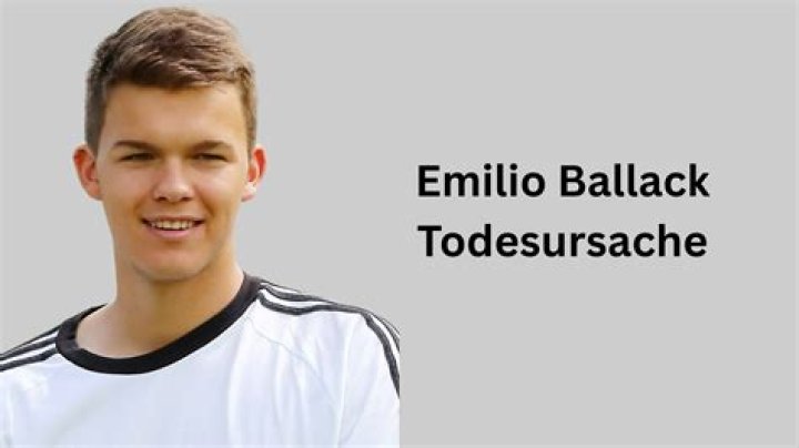 Emilio Ballack Wiki, Death, Height, Girlfriend & Michael Ballack