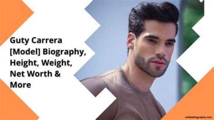 Guty Carrera [Model] Biography, Height, Weight, Net Worth & More