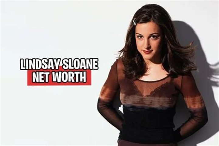 Lindsay Sloane Net Worth