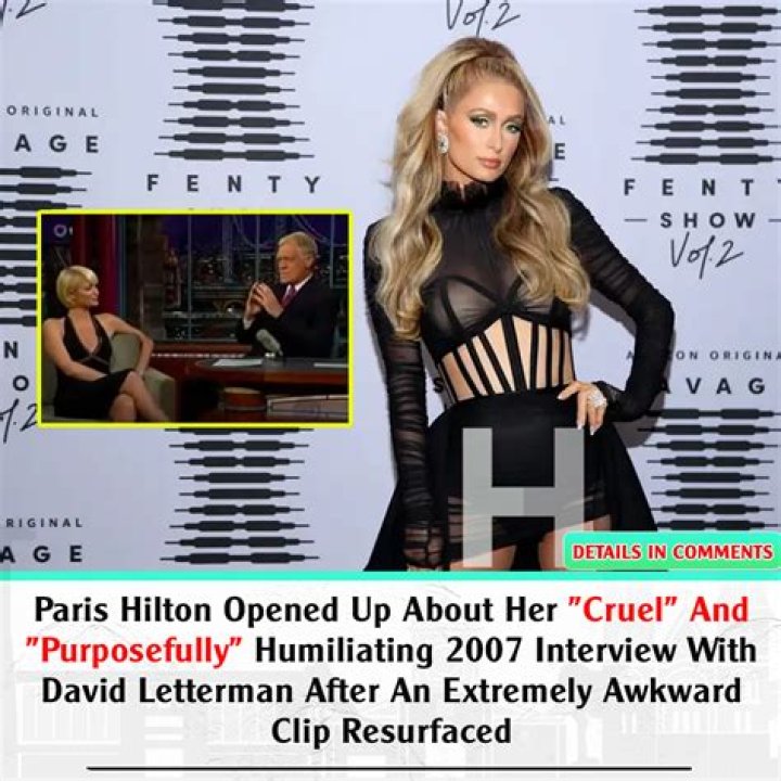 Paris Hilton Accuses David Letterman Of Humiliating Her In 2007: Watch – Hollywood Life