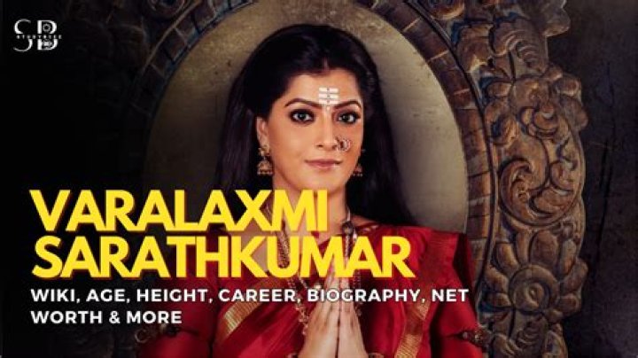 Varalaxmi Sarathkumar Height, Weight, Net Worth, Age, Birthday, Wikipedia, Who, Nationality, Biography